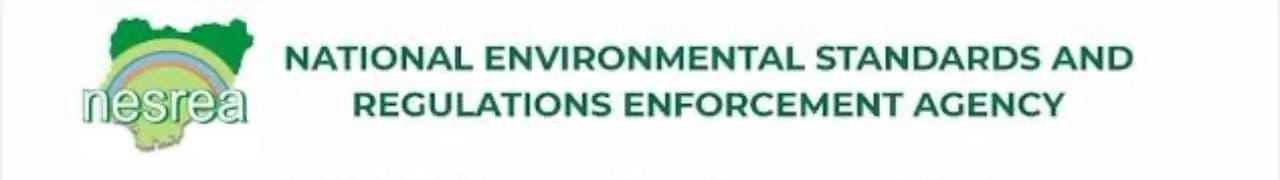 NESREA SHUTS 25 FACILITIES OVER ENVIRONMENTAL VIOLATIONS.